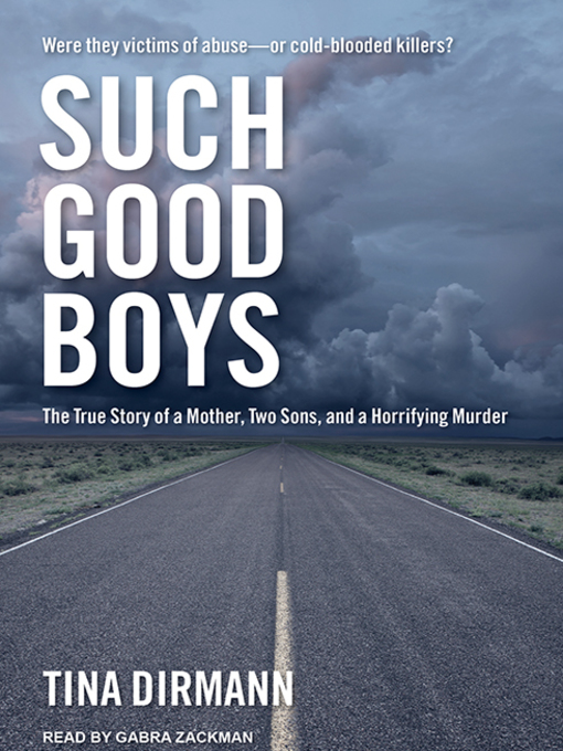 Title details for Such Good Boys by Tina Dirmann - Available
